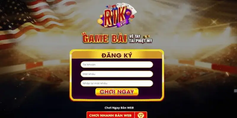 dang ky rikvip 3 Một số lưu ý quan trọng về điều kiện tham gia đăng ký Rikvip